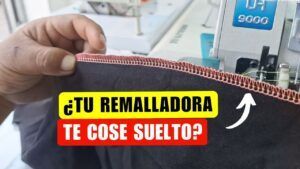 ¿Problemas en tu Remalladora? 5 Pasos Para Solucionarlos